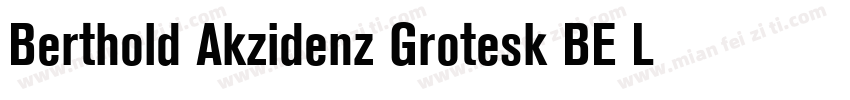 Berthold Akzidenz Grotesk BE Li字体转换